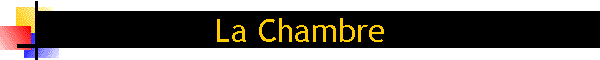 La Chambre