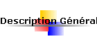 Description G�n�rale